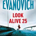 Cover Art for 9781472246073, Look Alive Twenty-Five by Janet Evanovich