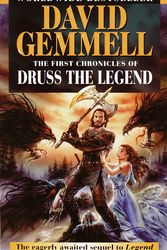 Cover Art for 9780345407993, The First Chronicles of Druss the Legend by David Gemmell