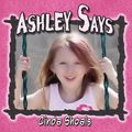 Cover Art for 9781606726006, Ashley Says by Cinda Shoals
