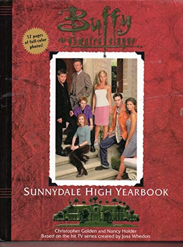 Cover Art for 9780671035419, The Official Sunnydale High Yearbook by Christopher Golden, Nancy Holder