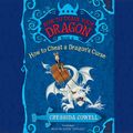 Cover Art for 9781478954088, HOW TO CHEAT A DRAGON'S CURSE by Cressida Cowell