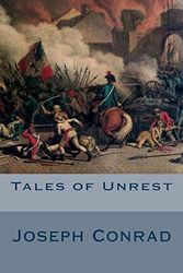 Cover Art for 9781502455185, Tales of Unrest by Joseph Conrad