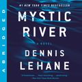 Cover Art for 9780060848583, Mystic River by Dennis Lehane, David Strathairn