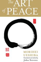 Cover Art for 9781590304488, The Art Of Peace by Morihei Ueshiba