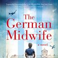 Cover Art for B084QD71F8, The German Midwife by Mandy Robotham