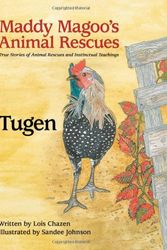 Cover Art for 9780988573925, Maddy Magoo's Animal RescuesTugen by Lois Chazen