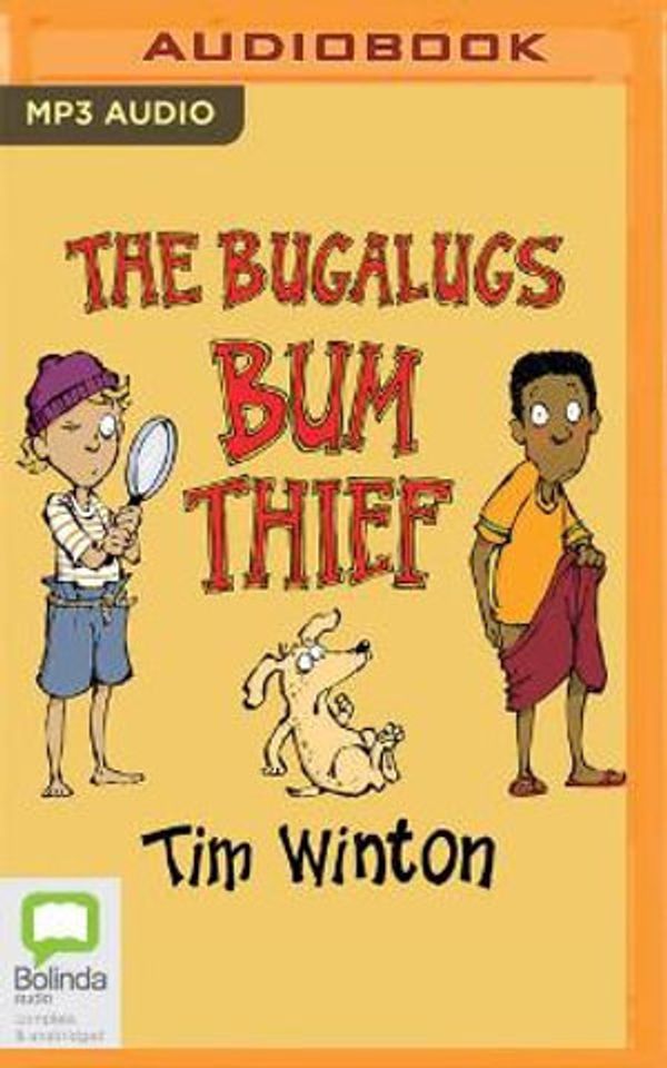 Cover Art for 9781038603913, The Bugalugs Bum Thief by Tim Winton