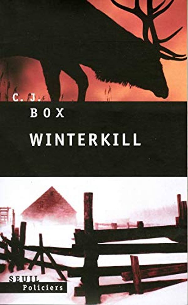 Cover Art for B00GZMRZHS, Winterkill by C. J. Box