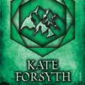 Cover Art for 9781742744896, The Witches of Eileanan 4: The Forbidden Land by Kate Forsyth