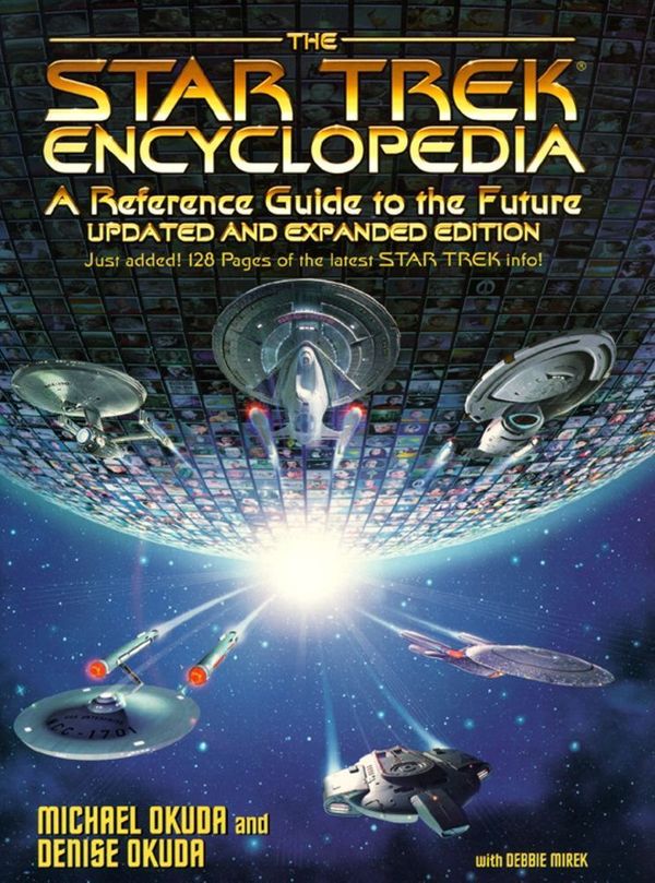 Cover Art for 9781451646887, The Star Trek Encyclopedia by Michael Okuda, Denise Okuda, Debbie Mirek