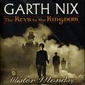 Cover Art for 9780439551236, Mister Monday by Garth Nix