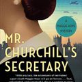 Cover Art for 9780593600535, Mr. Churchill's Secretary by Susan Elia MacNeal