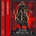 Cover Art for B010SOOT7M, The Liar's Key: Red Queen's War, Book 2 by Mark Lawrence