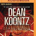 Cover Art for 9781543674279, Frankenstein: Prodigal Son by Dean Koontz