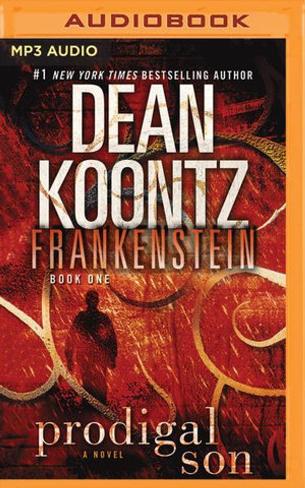 Cover Art for 9781543674279, Frankenstein: Prodigal Son by Dean Koontz