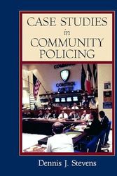Cover Art for 9780130871749, Case Studies in Community Policing by Dennis J. Stevens