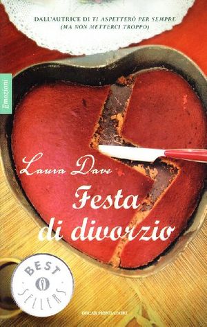 Cover Art for 9788804595830, Festa di divorzio by Laura Dave