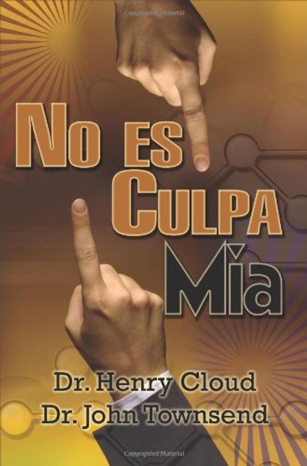 Cover Art for 9780829752243, No Es Culpa Mia by Dr Henry Cloud