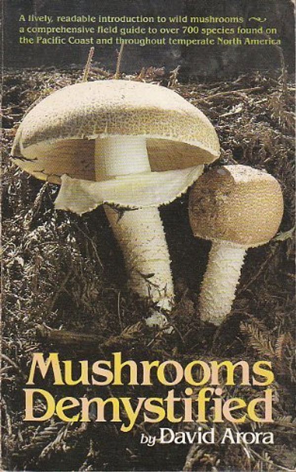 Cover Art for 9780898150094, Mushrooms Demystified by David Arora