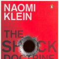 Cover Art for 9780141024530, The Shock Doctrine by Naomi Klein