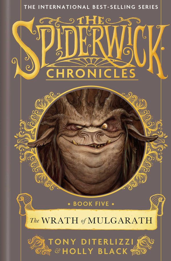 Cover Art for 9781471174988, The Spiderwick Chronicles: The Wrath of Mulgarath by Holly Black, Tony DiTerlizzi