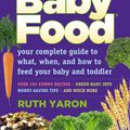 Cover Art for 9780965260381, Super Baby Food by Ruth Yaron