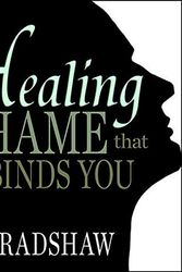Cover Art for 9798200090501, Healing the Shame that Binds You by John Bradshaw