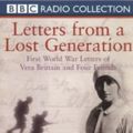 Cover Art for 9780563552970, Letters from a Lost Generation by Vera Brittain, Roland Leighton, Victor Richardson, Geoffrey Thurlow
