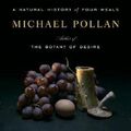 Cover Art for B01FMVRKWW, Michael Pollan: The Omnivore's Dilemma : A Natural History of Four Meals (Hardcover); 2006 Edition by Michael Pollan