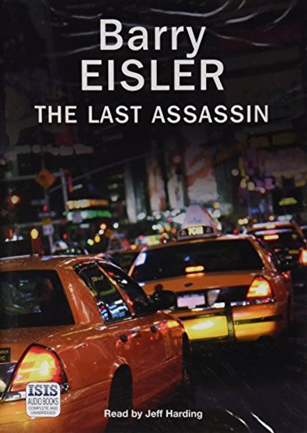 Cover Art for 9780753138458, The Last Assassin by Barry Eisler