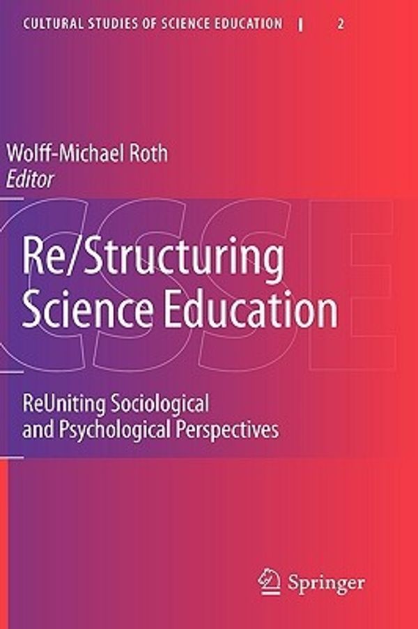 Cover Art for 9789048139958, Re/Structuring Science Education by 
