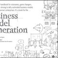 Cover Art for 9780470901038, Business Model Generation by Alexander Osterwalder, Yves Pigneur