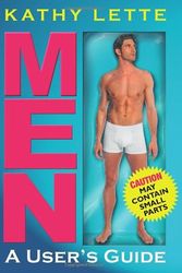 Cover Art for 9780593060117, Men: A User's Guide by Kathy Lette