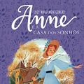 Cover Art for 9786555001983, Anne e a Casa dos Sonhos by LUCY MAUD MONTGOMERY