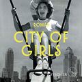 Cover Art for 9783100024763, City of Girls by Elizabeth Gilbert