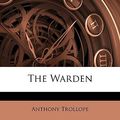 Cover Art for 9781149079720, The Warden by Anthony Trollope