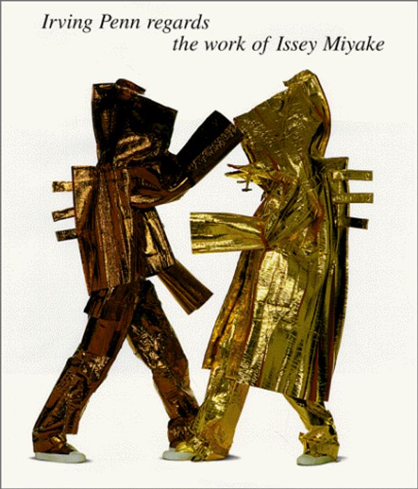 Cover Art for 9780821226292, Irving Penn on Issey Miyake by Issey Miyake, Irving Penn, Midori Kitamura, Mark Holborn