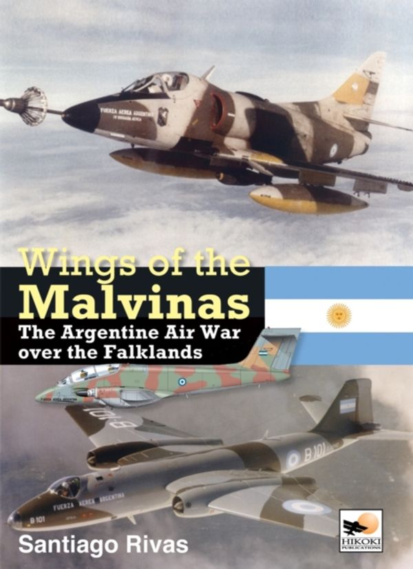 Cover Art for 9781902109220, Wings of the Malvinas by Santiago Rivas
