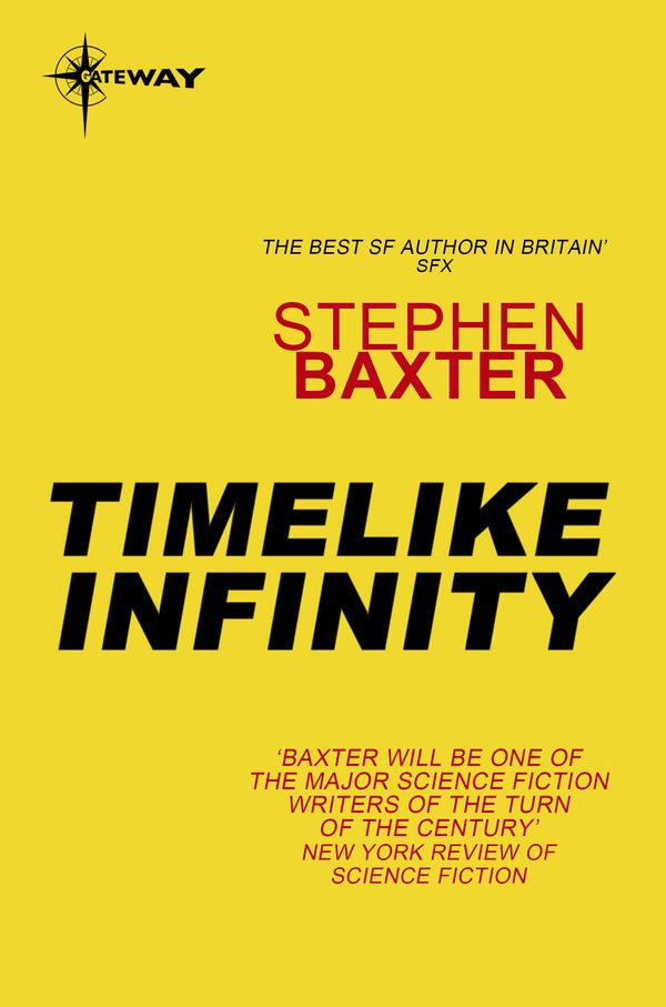 Cover Art for 9780575128026, Timelike Infinity by Stephen Baxter