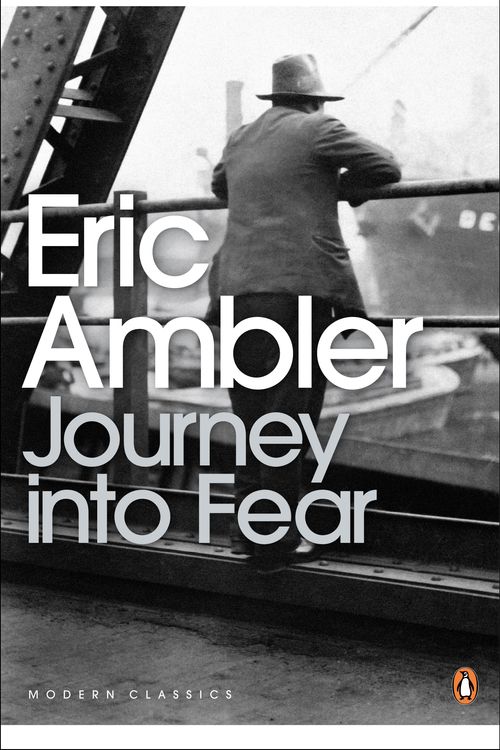 Cover Art for 9780141190303, Journey into Fear by Eric Ambler