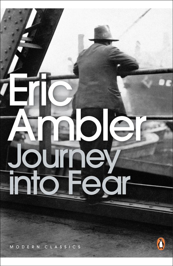 Cover Art for 9780141190303, Journey into Fear by Eric Ambler