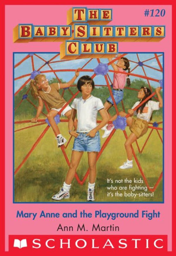 Cover Art for 9781799773078, Mary Anne and the Playground Fight by Ann M. Martin