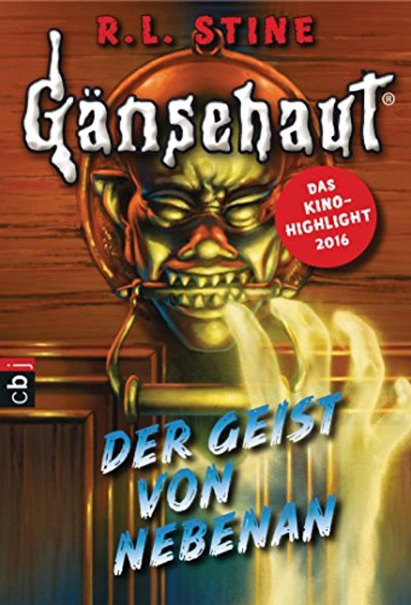 Cover Art for B017W2R4TI, Gänsehaut - Der Geist von nebenan by R.l. Stine