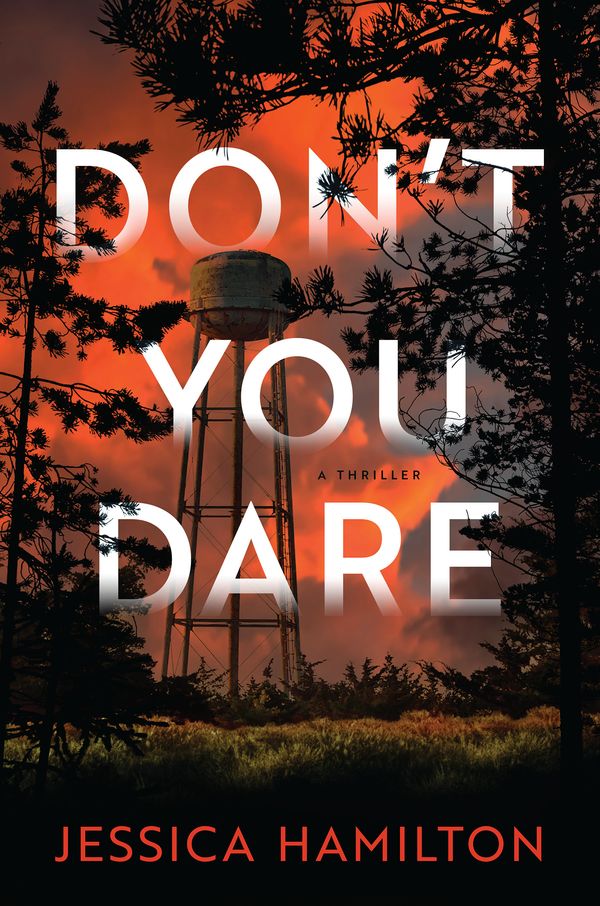 Cover Art for 9781639103058, Don't You Dare by Jessica Hamilton