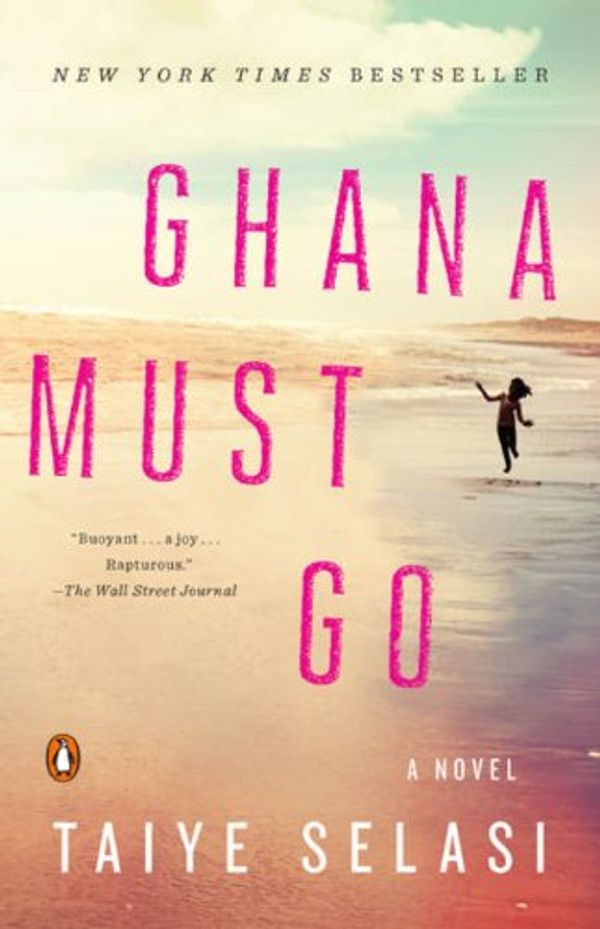 Cover Art for 9780143179153, Ghana Must Go by Taiye Selasi