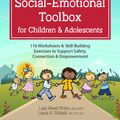Cover Art for 9781683732860, Trauma-Informed Social-Emotional Toolbox for Children & Adolescents: 116 Worksheets & Skill-Building Exercises to Support Safety, Connection & Empowerment by Weed Phifer, Lisa, Laura Sibbald