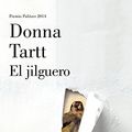 Cover Art for 9786073123068, JILGUERO, EL [Paperback] by TARTT, DONNA by Donna Tartt