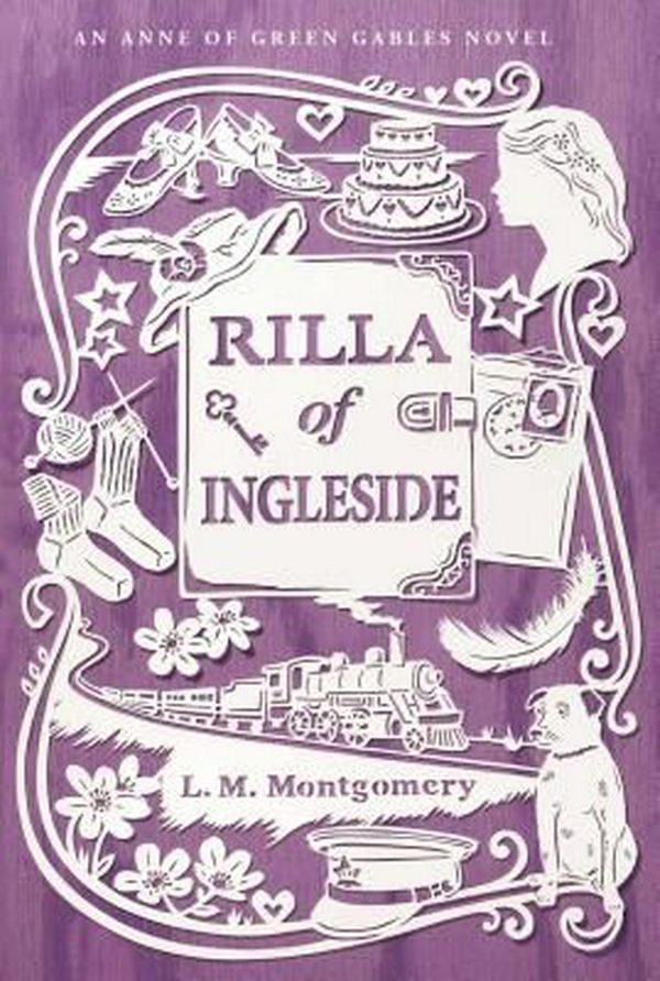 Cover Art for 9781442490215, Rilla of Ingleside (Anne of Green Gables Novel) by L. M. Montgomery