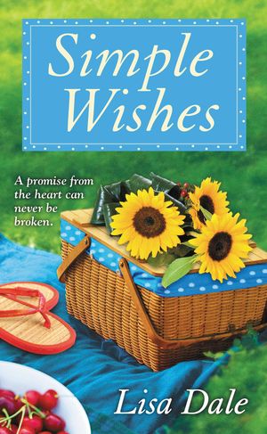 Cover Art for 9780446543576, Simple Wishes by Lisa Dale