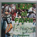 Cover Art for 9780939995219, Leap of Faith: God Must Be a Packer Fan by Steve Rose